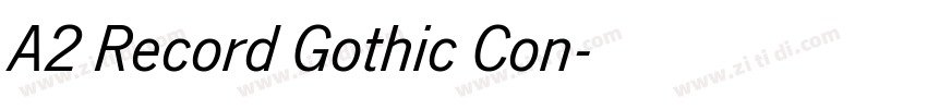 A2 Record Gothic Con字体转换